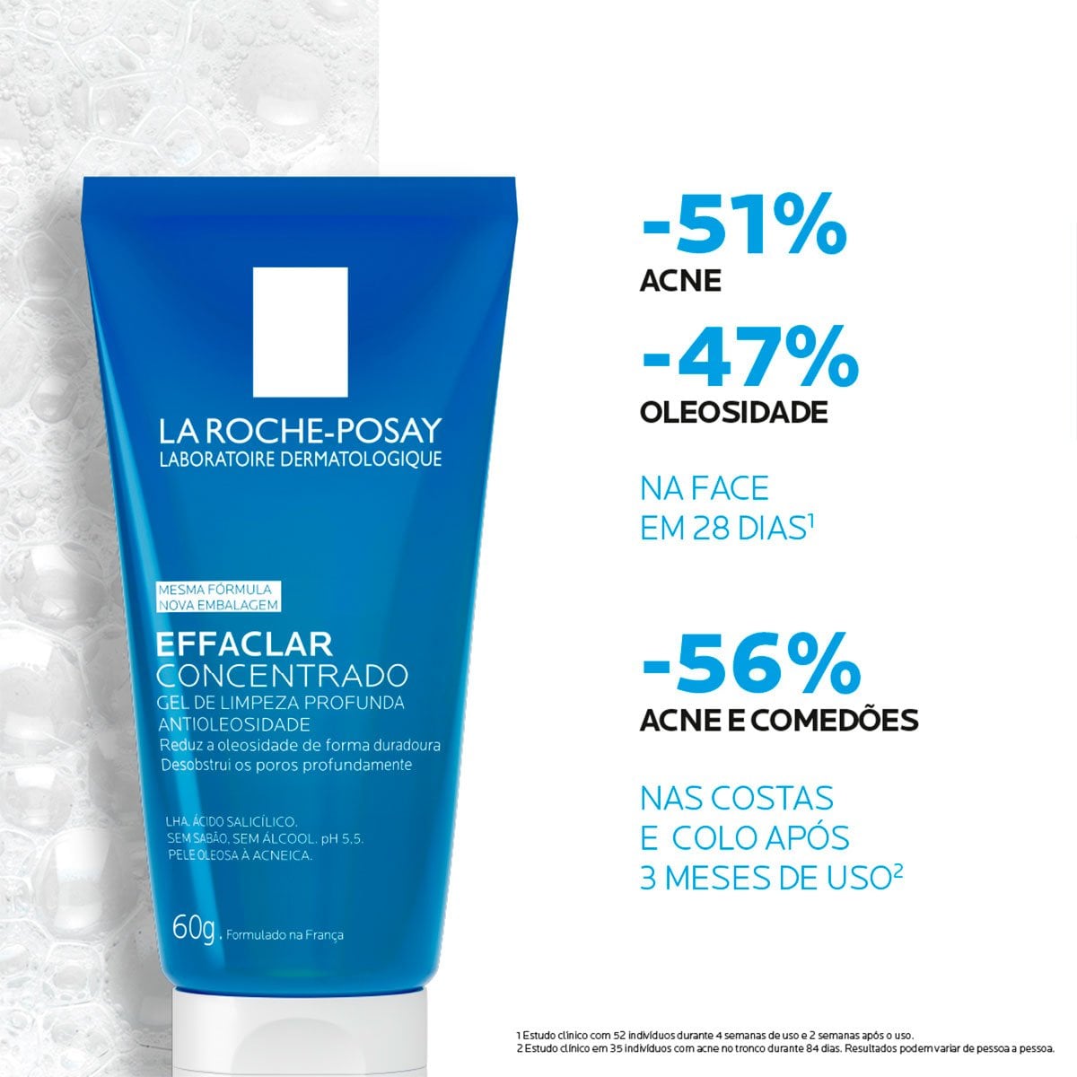 Imagem Effaclar Concentrado 60g | Eficácia | La Roche - Posay